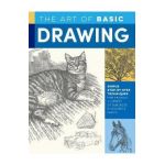 Art of Basic Drawing - William F Powell