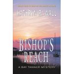 Bishop's Reach - Kathryn R. Wall
