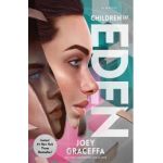 Children of Eden, Volume 1 - Joey Graceffa