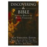 Discovering the Bible: Story and Faith of the Biblical Communities - Alex Varughese