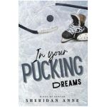 In Your Pucking Dreams - Sheridan Anne