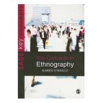 Key Concepts in Ethnography - Karen O&#8242;reilly