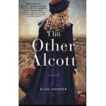 Other Alcott - Elise Hooper