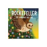 Rockefeller, the Christmas Tree Owl - Karen Milano