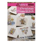 20 to Stitch: Christmas Cross Stitch - Michael Powell