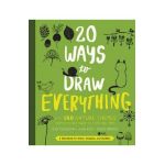 20 Ways to Draw Everything