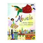 Abuela (Spanish Edition) - Arthur Dorros
