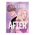 After: The Graphic Novel (Volume 2) - Anna Todd