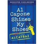 Al Capone Shines My Shoes - Gennifer Choldenko