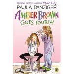 Amber Brown Goes Fourth - Paula Danziger