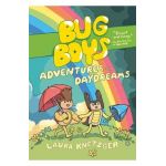 Bug Boys: Adventures and Daydreams: (A Graphic Novel) - Laura Knetzger