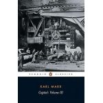 Capital: Volume 3: A Critique of Political Economy - Karl Marx