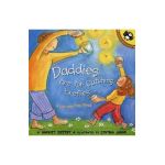 Daddies Are for Catching Fireflies - Harriet Ziefert