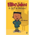 EllRay Jakes Is Not a Chicken! - Sally Warner
