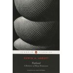 Flatland: A Romance in Many Dimensions - Edwin A. Abbott