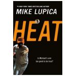 Heat - Mike Lupica