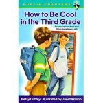 How to Be Cool in the Third Grade - Betsy Duffey