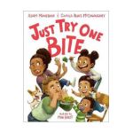 Just Try One Bite - Adam Mansbach