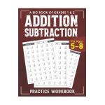 Addition Subtraction Practice Workbook for Grade 1: Math Drills, Digits 0-20 Activity Workbook for Kids Ages 5-8 - Kiddies Education