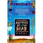 Almanac of the Dead - Leslie Marmon Silko