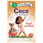 Cece Loves Science: Push and Pull - Kimberly Derting
