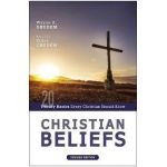 Christian Beliefs, Revised Edition: Twenty Basics Every Christian Should Know - Wayne A. Grudem