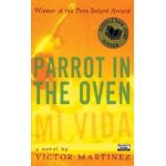 Parrot in the Oven: Mi Vida - Victor Martinez