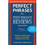 Perfect Phrases for Performance Reviews - Douglas Max
