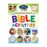 Preschooler's Catholic Bible Activities - Andrew Newton