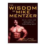 Wisdom of Mike Mentzer - John Little