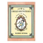 Chicken Soup with Rice: A Book of Months - Maurice Sendak