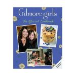 Gilmore Girls: The Official Cookbook - Elena Craig