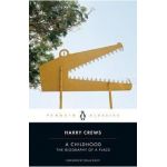 A Childhood: The Biography of a Place - Harry Crews