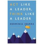 ACT Like a Leader, Think Like a Leader