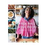 Carla Hall's Soul Food: Everyday and Celebration - Carla Hall