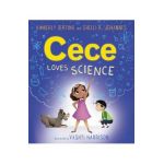Cece Loves Science - Kimberly Derting