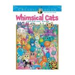 Creative Haven Whimsical Cats Coloring Book - Angela Porter