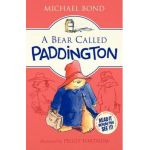 A Bear Called Paddington - Michael Bond