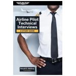 Airline Pilot Technical Interviews: A Study Guide - Ronald D. Mcelroy