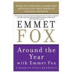 Around the Year with Emmet Fox - Emmet Fox