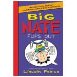 Big Nate Flips Out - Lincoln Peirce