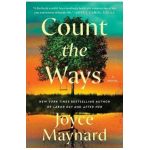 Count the Ways - Joyce Maynard