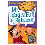 Mr. Tony Is Full of Baloney! - Dan Gutman