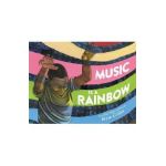 Music Is a Rainbow - Bryan Collier