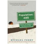 Population: 485 - Michael Perry