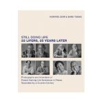 Still Doing Life: 22 Lifers, 25 Years Later - Howard Zehr