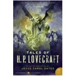 Tales of H. P. Lovecraft - Joyce Carol Oates