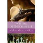 Where Memories Lie - Deborah Crombie