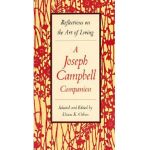 A Joseph Campbell Companion: Reflections on the Art of Living - Diane Osbon