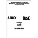 Already Dead: A California Gothic - Denis Johnson